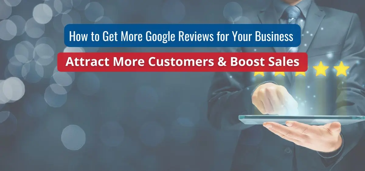 how to get more google reviews