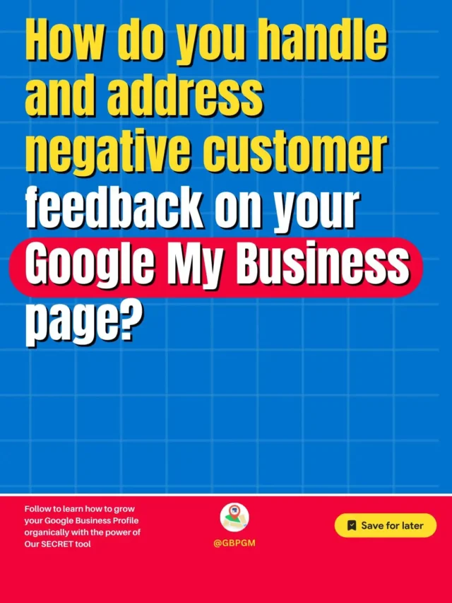 How to handle and address negative customer feedback?