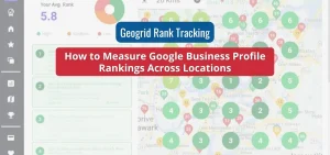 geo grid rank tracking using gbpgm